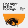 One Night in the Borough (Deluxe Edition)